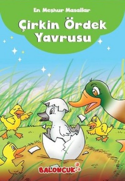 Çocuklar için En Meşhur Masallar - Çirkin Ördek Yavrusu Hayal ve Odak Geliştirici Masallar Çocuklar için En Meşhur Masallar - Çirkin Ördek Yavrusu Hayal ve Odak Geliştirici Masallar