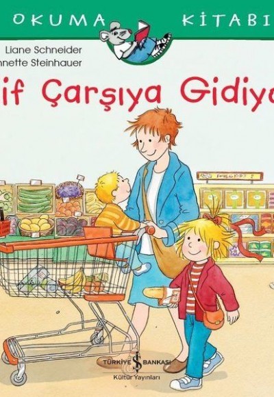 Elif Çarşıya Gidiyor Elif Çarşıya Gidiyor