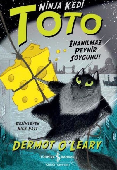 Ninja Kedi Toto - İnanılmaz Peynir Soygunu! Ninja Kedi Toto - İnanılmaz Peynir Soygunu!