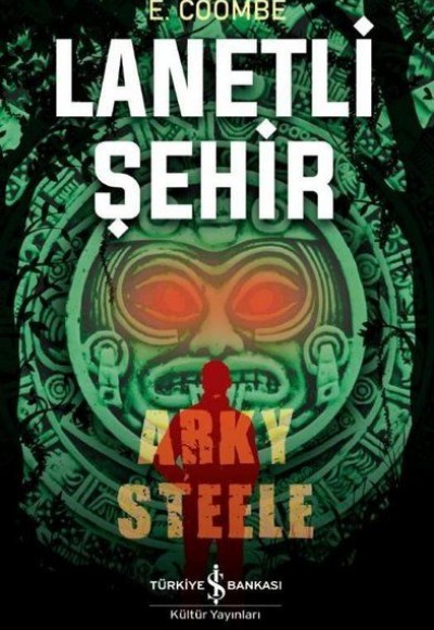 Lanetli Şehir - Arky Steele Lanetli Şehir - Arky Steele