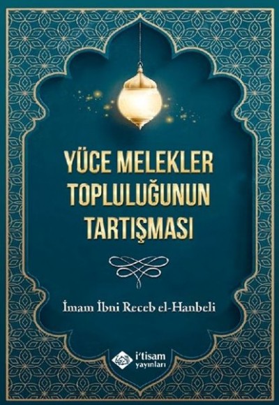 Yüce Melekler Topluluğunun Tartışması Yüce Melekler Topluluğunun Tartışması