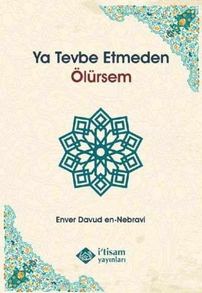 Ya Tevbe Etmeden Ya Tevbe Etmeden