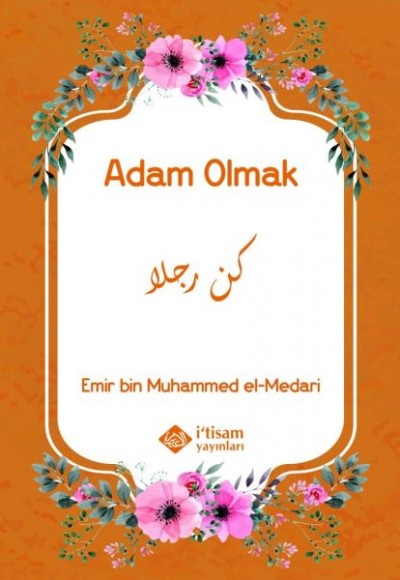 Adam Olmak Adam Olmak