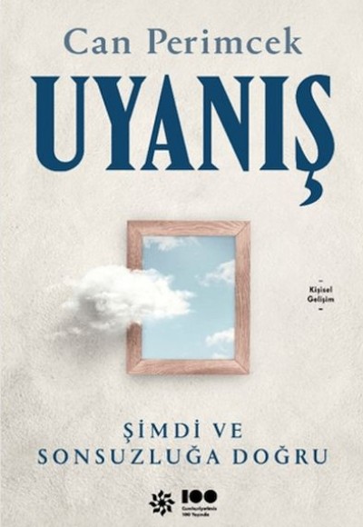 Uyanış: Şimdi ve Sonsuzluğa Doğru Uyanış: Şimdi ve Sonsuzluğa Doğru