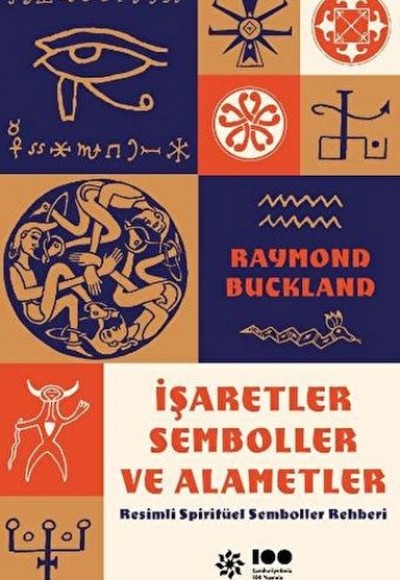 İşaretler, Semboller ve Alametler İşaretler, Semboller ve Alametler