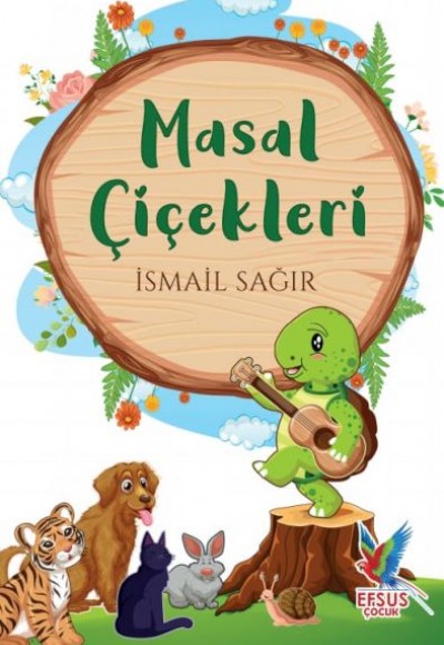 Masal Çiçekleri Masal Çiçekleri