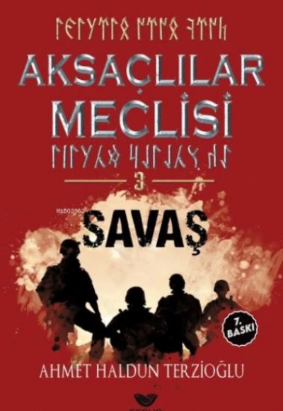 Aksaçlılar Meclisi 3 Savaş Aksaçlılar Meclisi 3 Savaş