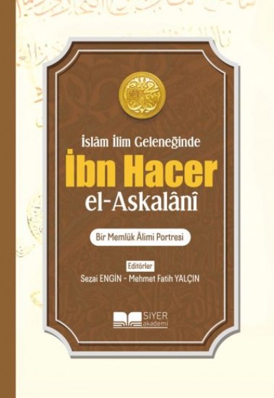 İbn Hacer El-Askalani İbn Hacer El-Askalani