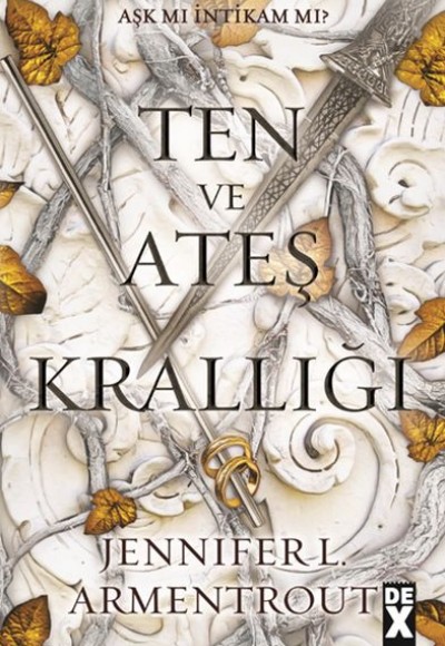 Ten ve Ateş Krallığı Ten ve Ateş Krallığı