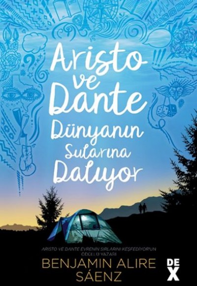 Aristo ve Dante Dünyanın Sularına Dalıyor Aristo ve Dante Dünyanın Sularına Dalıyor
