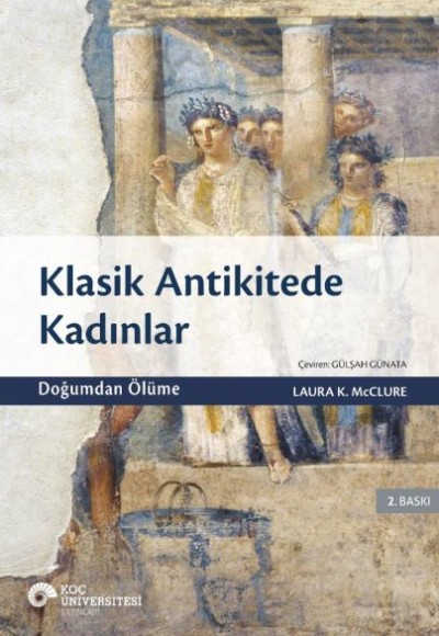 Klasik Antikitede Kadınlar Klasik Antikitede Kadınlar