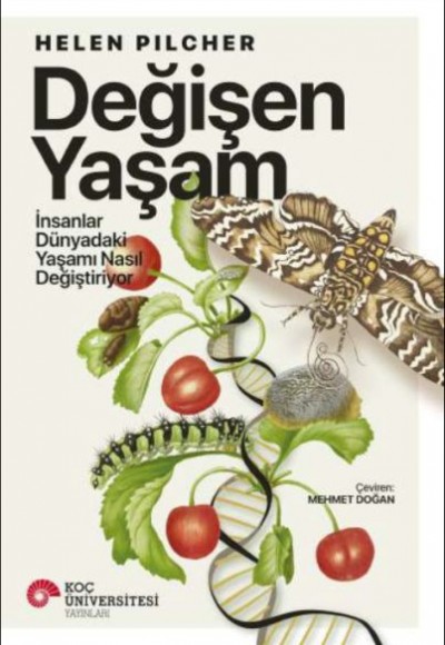 Değişen Yaşam - İnsanlar Dünyadaki Yaşamı Nasıl Değiştiriyor Değişen Yaşam - İnsanlar Dünyadaki Yaşamı Nasıl Değiştiriyor