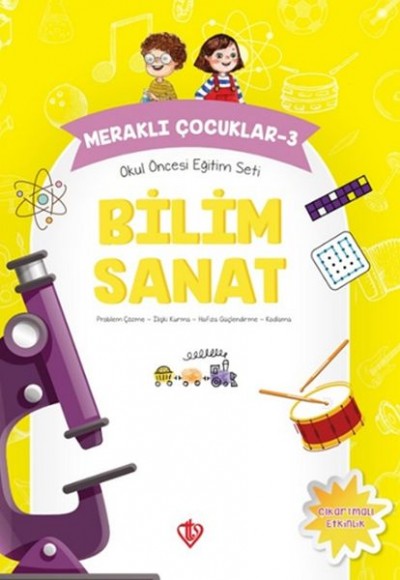 Meraklı Çocuklar 3 - Okul Öncesi Eğitim Seti Bilim Sanat Meraklı Çocuklar 3 - Okul Öncesi Eğitim Seti Bilim Sanat
