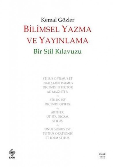 Bilimsel Yazma ve Yayınlama: Bir Stil Kılavuzu Bilimsel Yazma ve Yayınlama: Bir Stil Kılavuzu