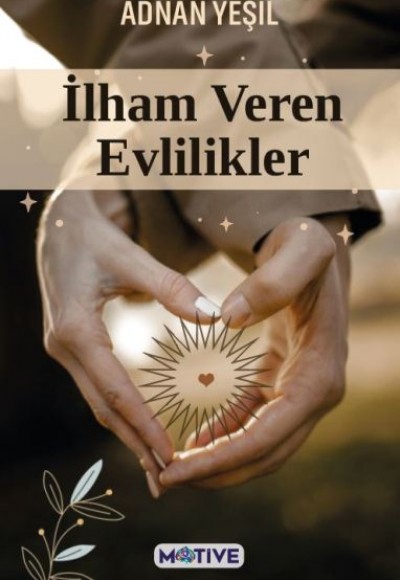 İlham Veren Evlilikler İlham Veren Evlilikler