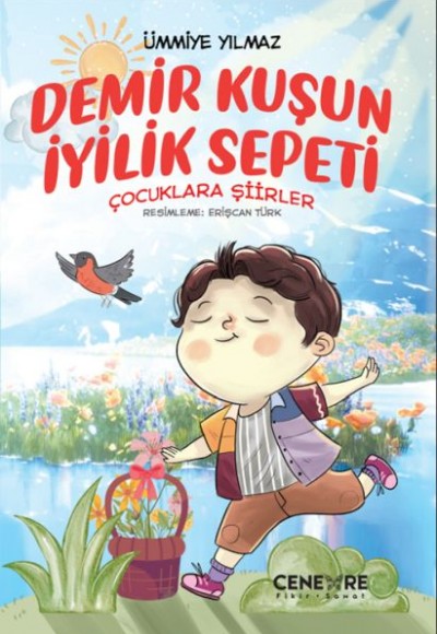 Demir Kuşun İyilik Sepeti Demir Kuşun İyilik Sepeti