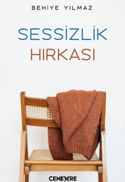 Sessizlik Hırkası Sessizlik Hırkası