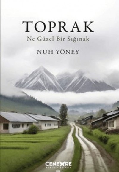Toprak - Ne Güzel Bir Sığınak Toprak - Ne Güzel Bir Sığınak