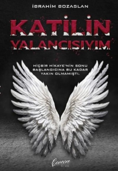 Katilin Yalancısıyım Katilin Yalancısıyım