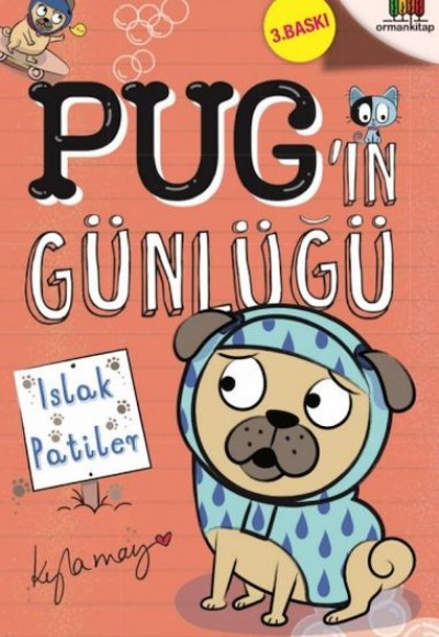 Pug’ın Günlüğü - Islak Patiler Pug’ın Günlüğü - Islak Patiler