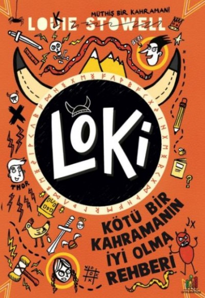 Loki - Kötü Bir Kahramanın İyi Olma Rehberi Loki - Kötü Bir Kahramanın İyi Olma Rehberi