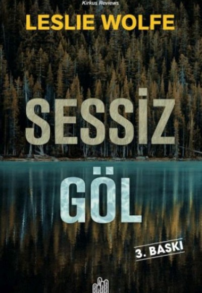 Sessiz Göl Sessiz Göl