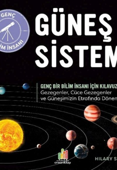 Güneş Sistemi Genç Bir Bilim İnsanı İçin Kılavuz Güneş Sistemi Genç Bir Bilim İnsanı İçin Kılavuz