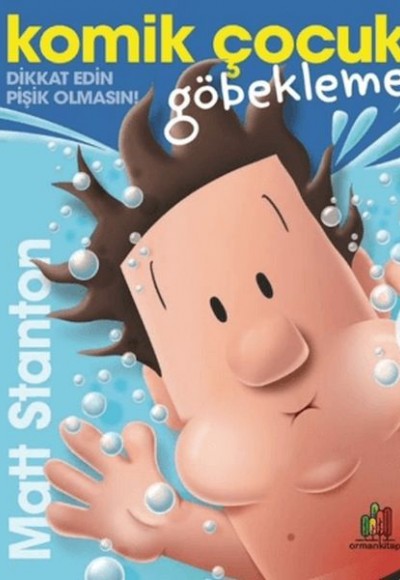 Komik Çocuk: Göbekleme Komik Çocuk: Göbekleme