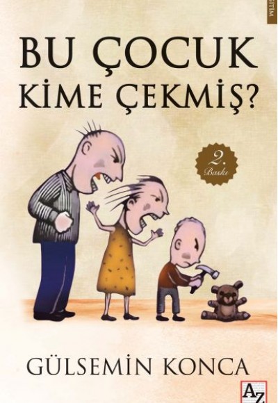 Bu Çocuk Kime Çekmiş? Bu Çocuk Kime Çekmiş?