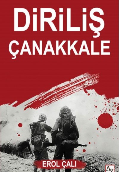 Diriliş Çanakkale Diriliş Çanakkale