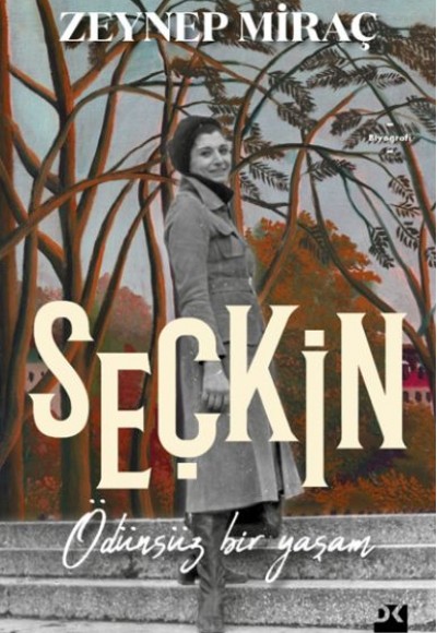 Şeçkin Ödünsüz Bir Yaşam Şeçkin Ödünsüz Bir Yaşam