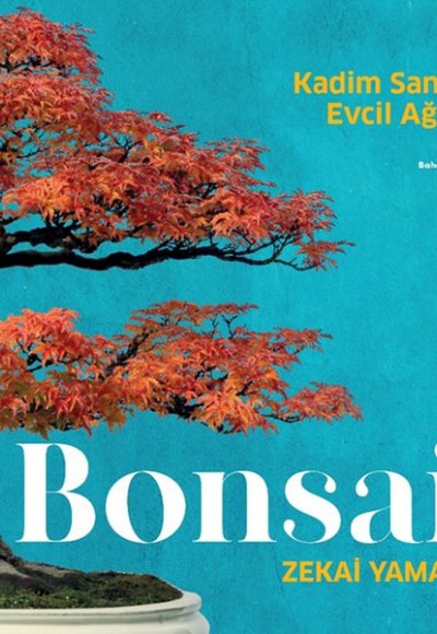 Bonsai Bonsai