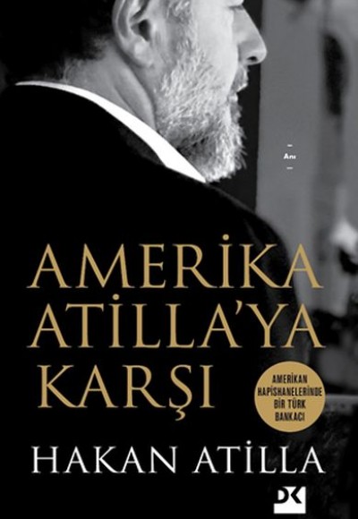 Amerika Atilla’ya Karşı Amerika Atilla’ya Karşı