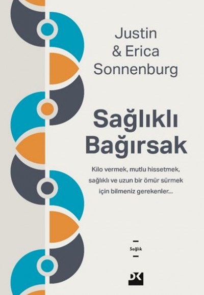 Sağlıklı Bağırsak Sağlıklı Bağırsak