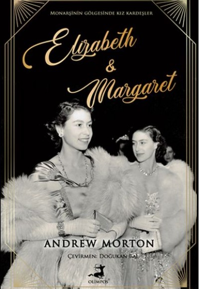 Elizabeth ve Margaret Elizabeth ve Margaret