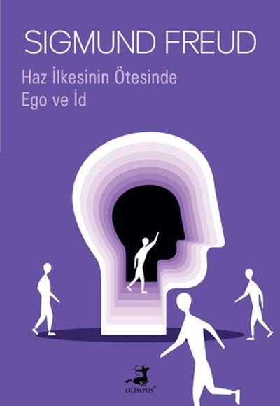 Haz İlkesinin Ötesinde & Ego ve İd Haz İlkesinin Ötesinde & Ego ve İd