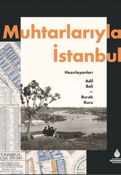 Muhtarlarıyla İstanbul Muhtarlarıyla İstanbul