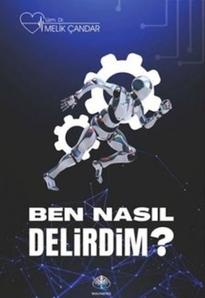 Ben Nasıl Delirdim? Ben Nasıl Delirdim?
