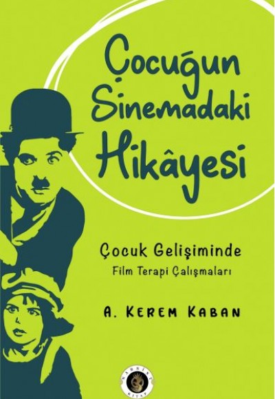 Çocuğun Sinemadaki Hikayesi