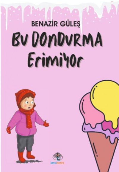 Bu Dondurma Erimiyor Bu Dondurma Erimiyor