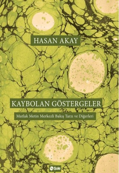 Kaybolan Göstergeler Kaybolan Göstergeler