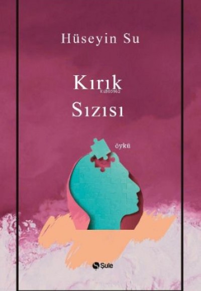 Kırık Sızısı Kırık Sızısı
