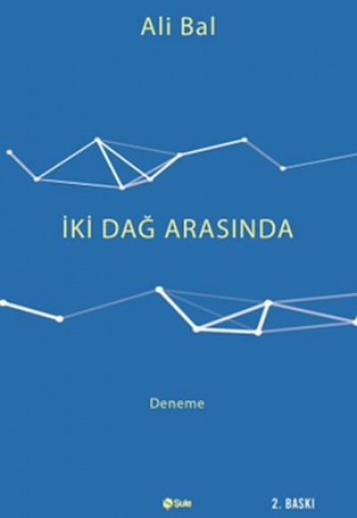 İki Dağ Arasında İki Dağ Arasında