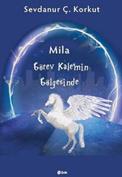 Mila Görev Kalemin Gölgesinde Mila Görev Kalemin Gölgesinde