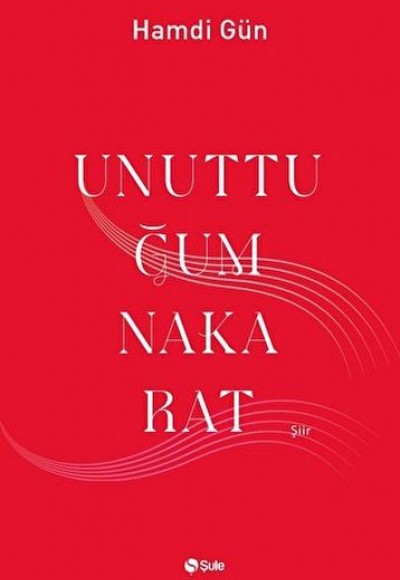 Unuttuğum Nakarat Unuttuğum Nakarat