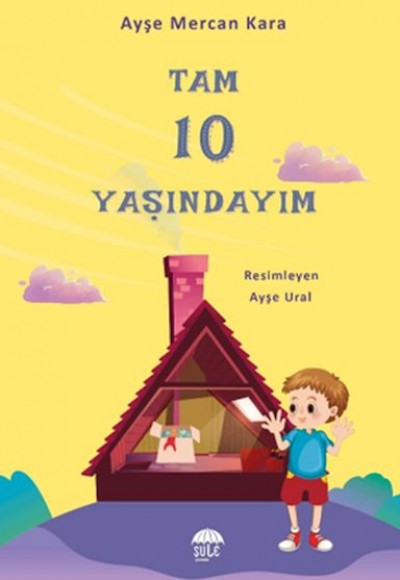 Tam 10 Yaşındayım Tam 10 Yaşındayım