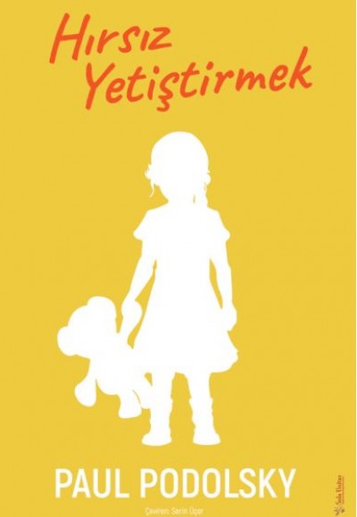 Hırsız Yetiştirmek Hırsız Yetiştirmek