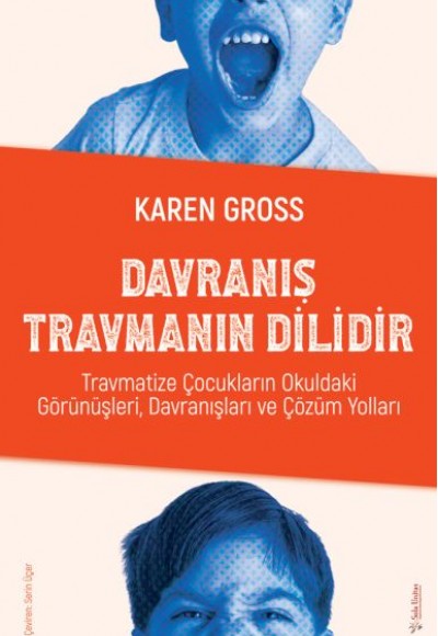 Davranış Travmanın Dilidir Davranış Travmanın Dilidir