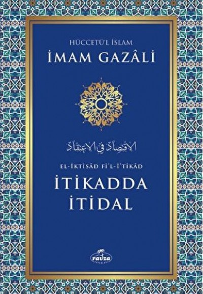 İtikadda İtidal İtikadda İtidal