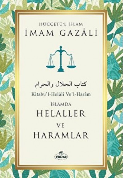Helaller ve Haramlar Helaller ve Haramlar